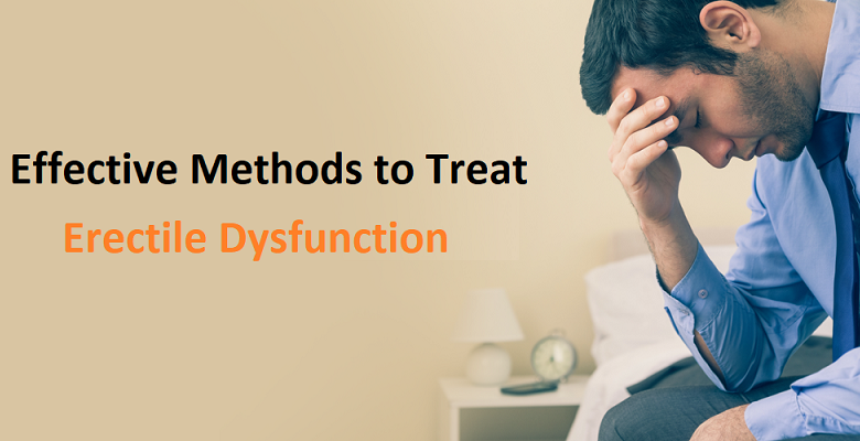 Highly Effective Methods to Treat Erectile Dysfunction