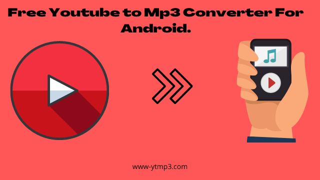 youtube mp3 converter for android free download